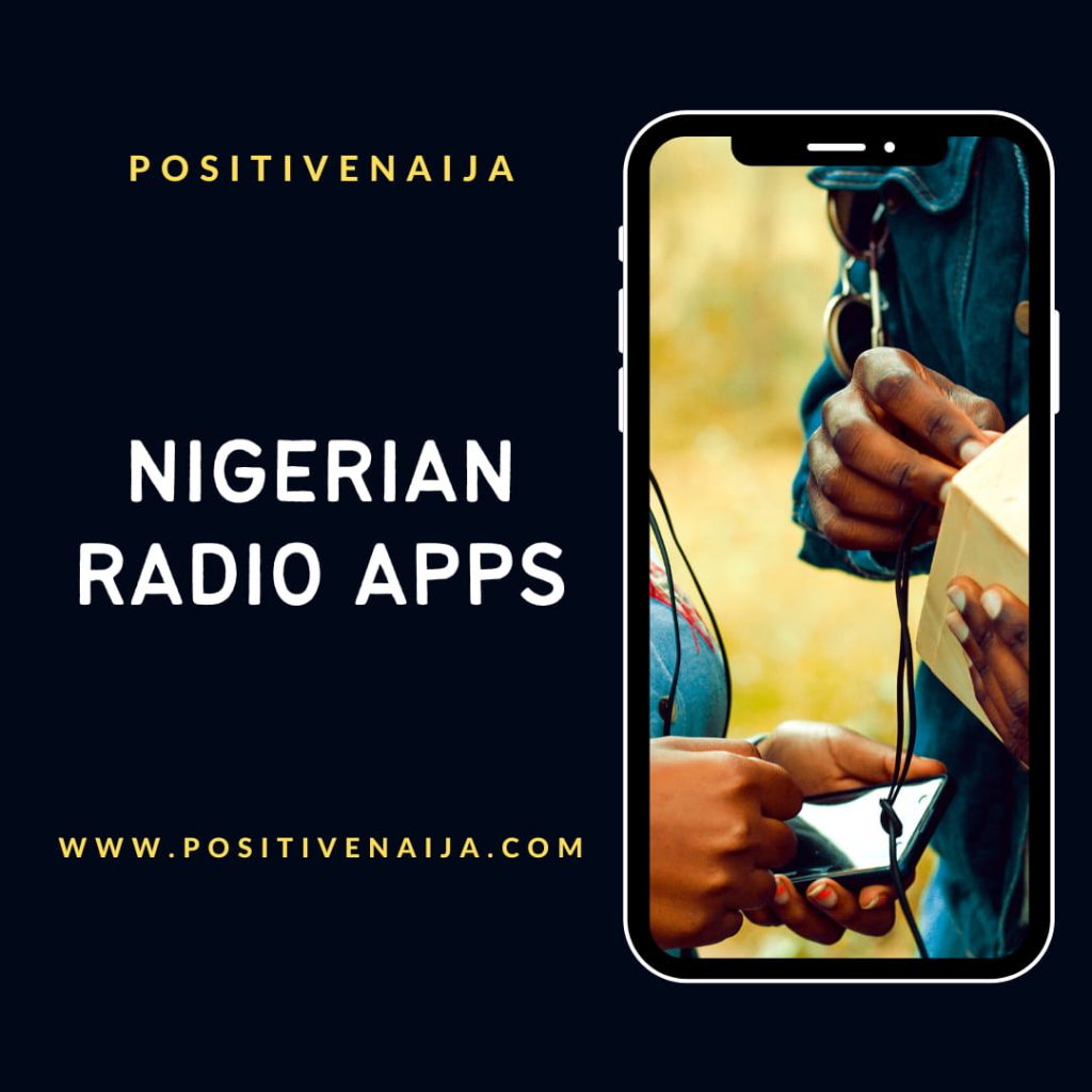Nigerian Radio Apps PositiveNaija
